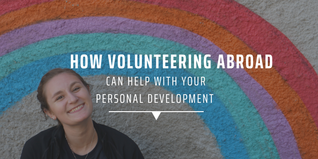 How volunteering abroad can help with your personal development