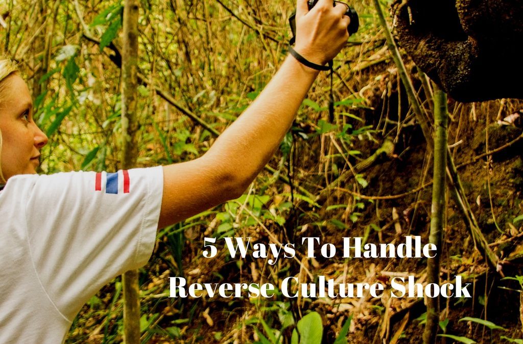 5 Ways To Handle Reverse Culture Shock
