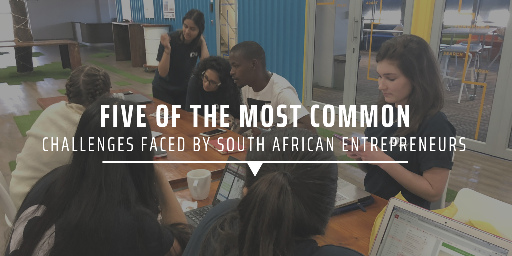 Five of the most common challenges faced by South African entrepreneurs