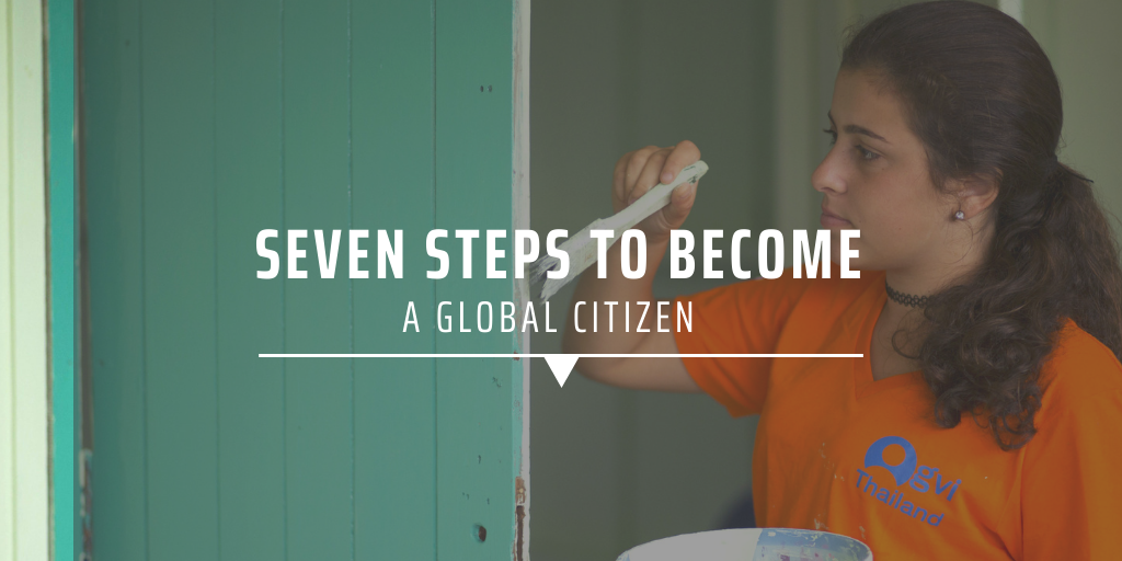 Seven steps to become a global citizen