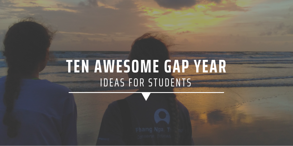 Ten awesome gap year ideas for students
