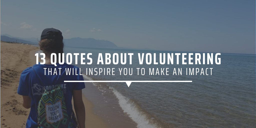 13-quotes-about-volunteering-that-will-inspire-you-to-make-an-impact